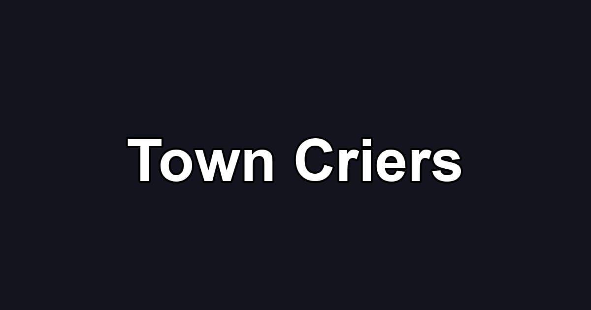 Town Criers