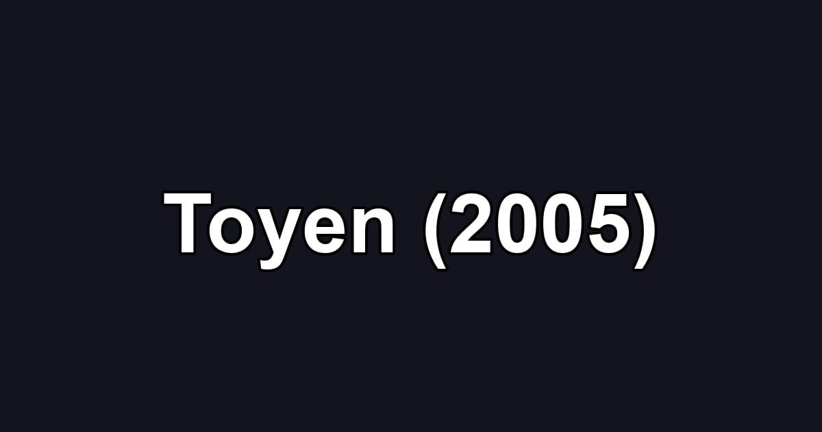 Toyen (2005)