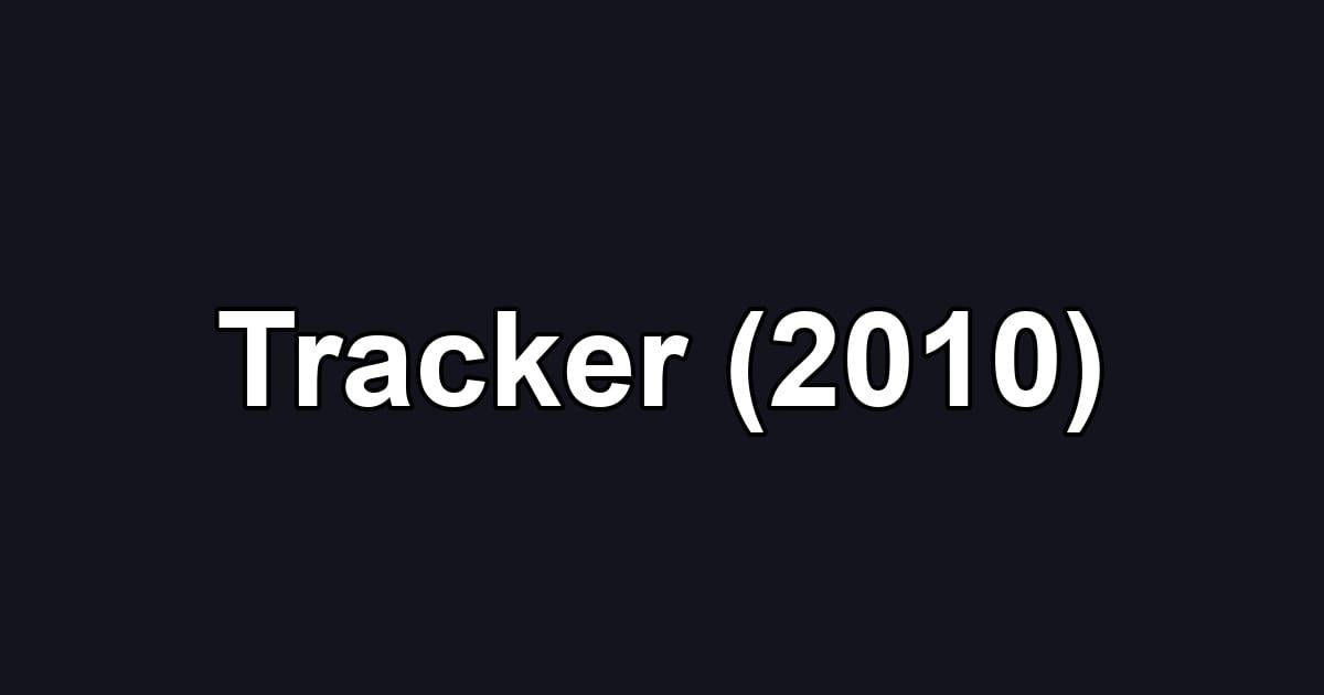 Tracker (2010)