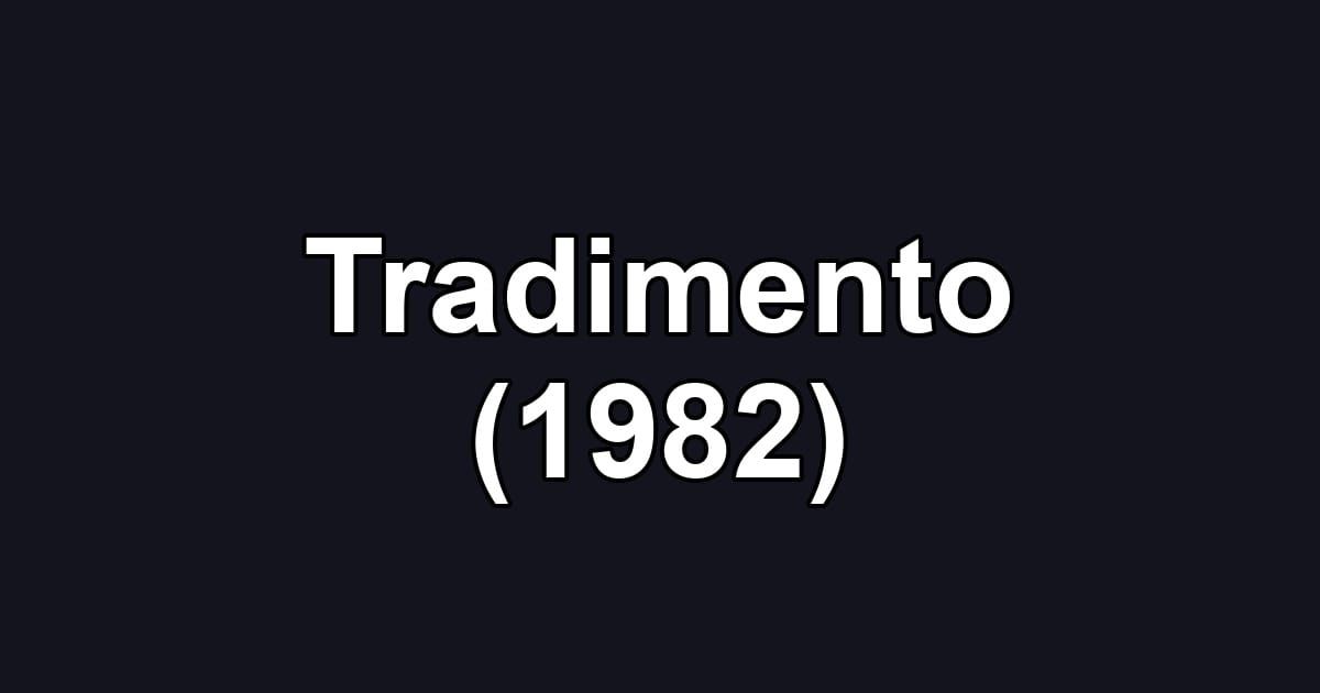 Tradimento (1982)