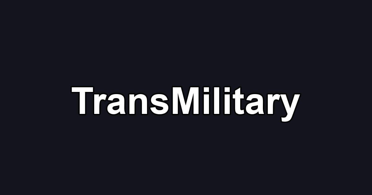 TransMilitary