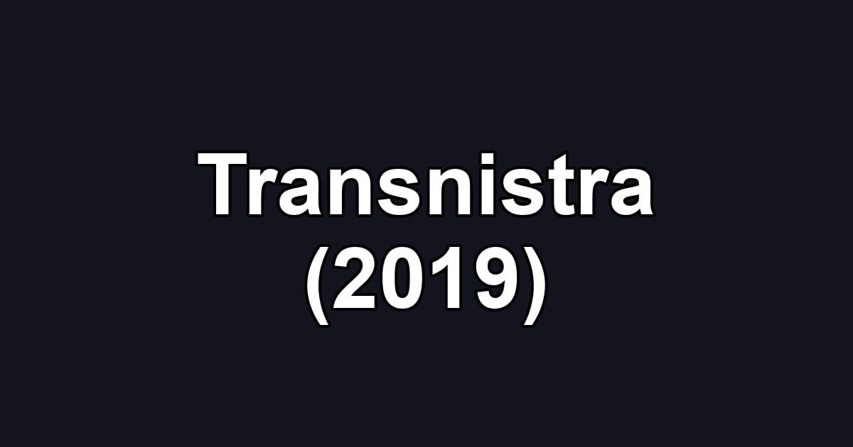 Transnistra (2019)