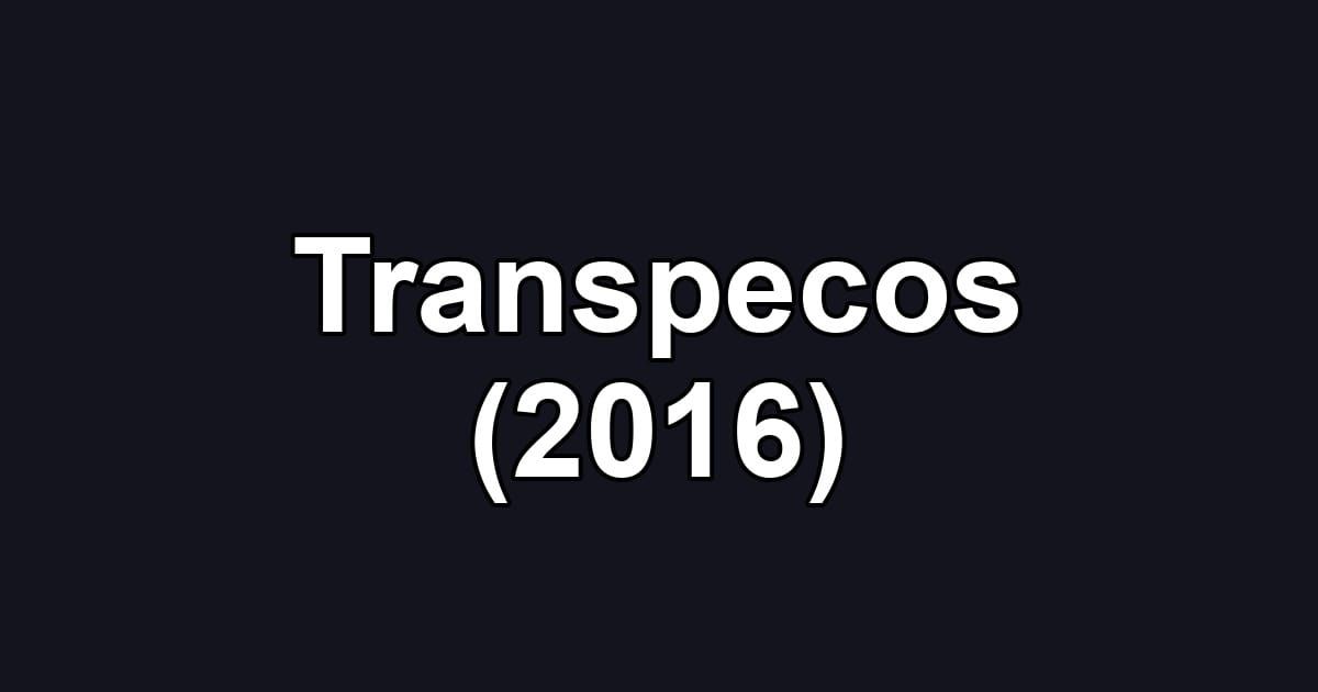 Transpecos (2016)