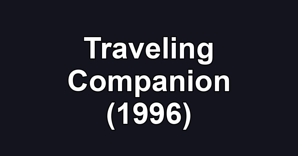 Traveling Companion (1996)