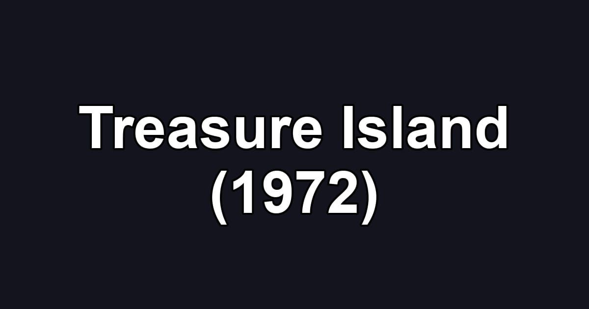 Treasure Island (1972)