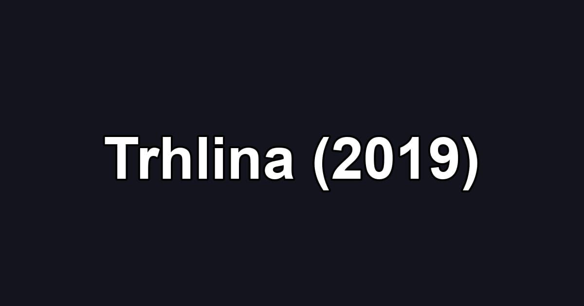 Trhlina (2019)