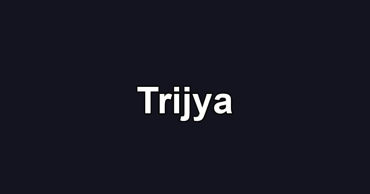 Trijya