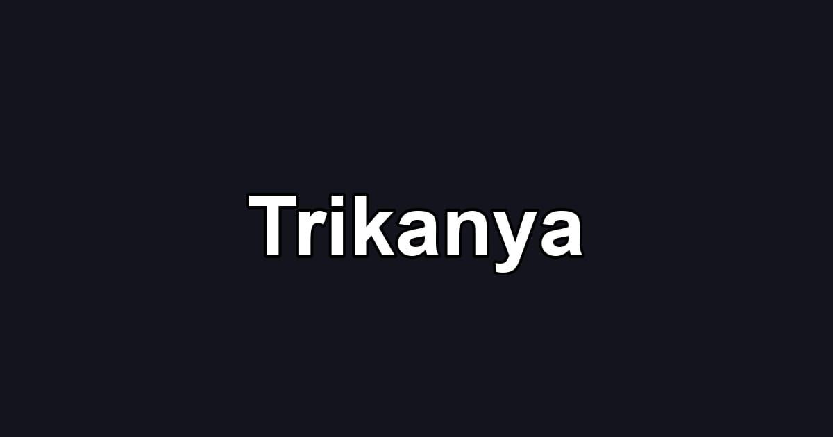 Trikanya