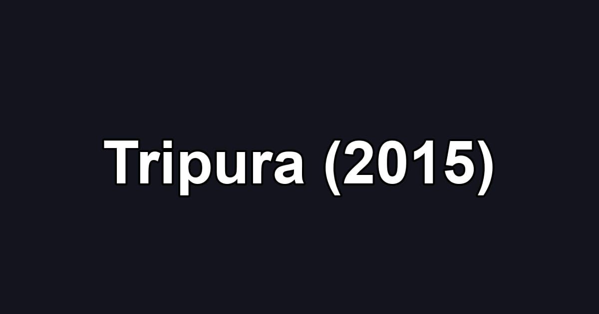 Tripura (2015)
