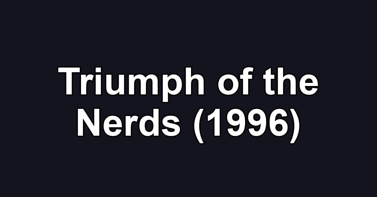 Triumph of the Nerds (1996)