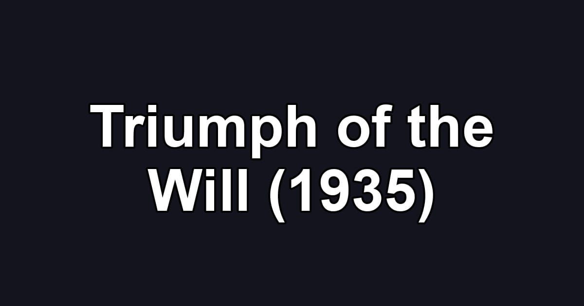 Triumph of the Will (1935)