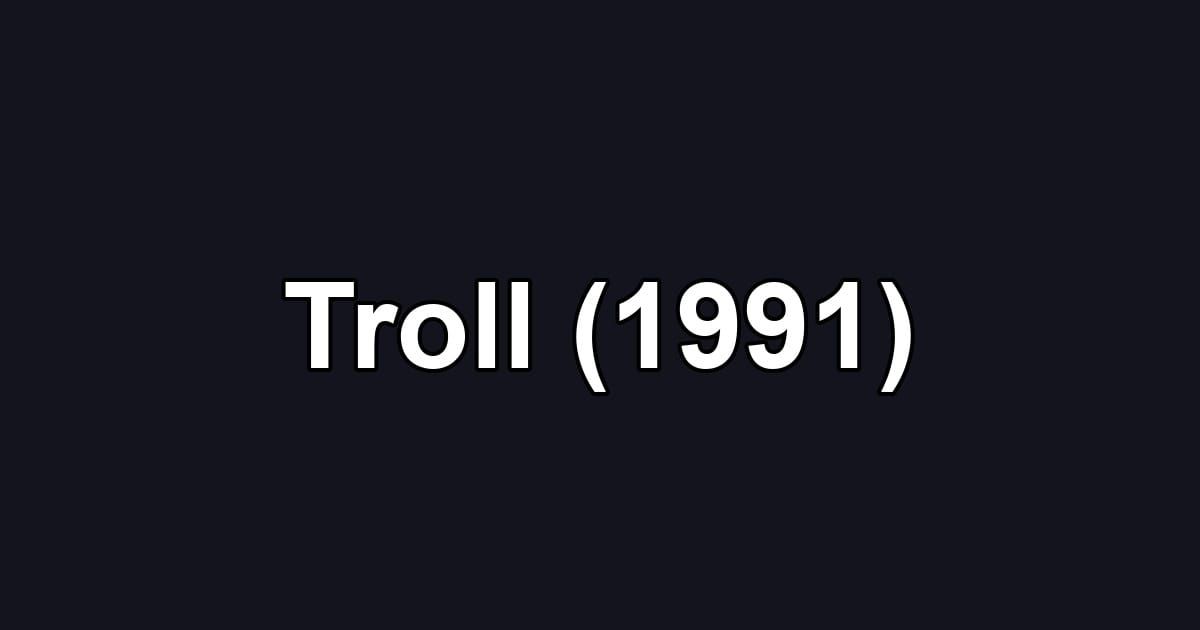 Troll (1991)