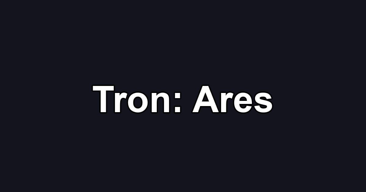 Tron: Ares