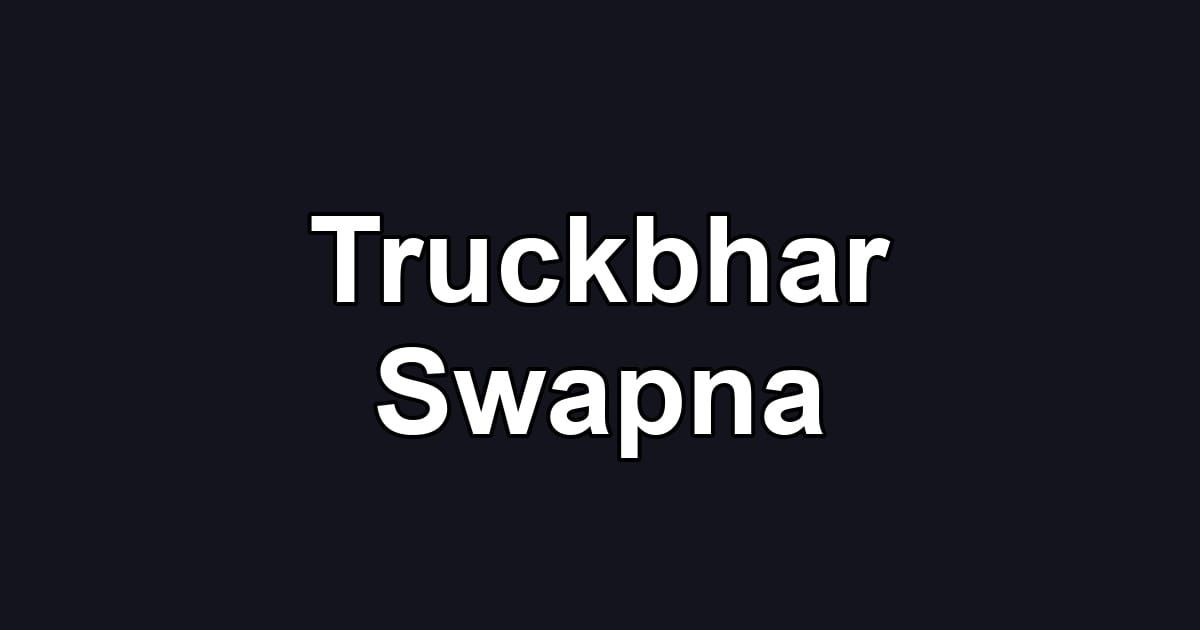 Truckbhar Swapna