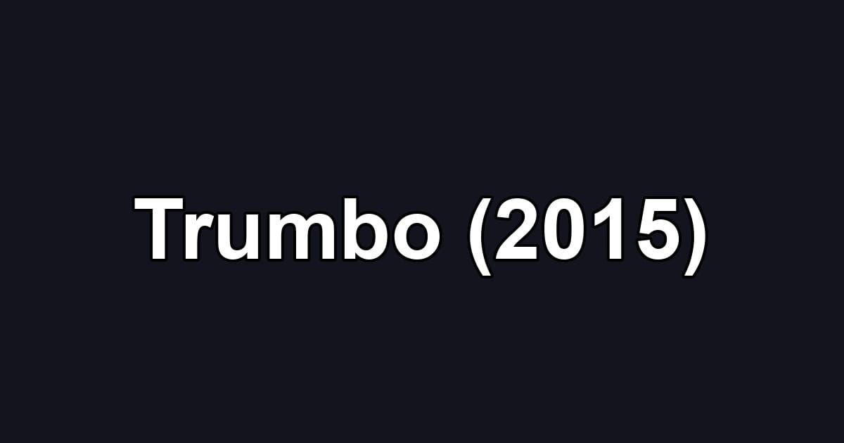 Trumbo (2015)