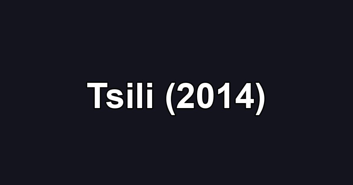 Tsili (2014)