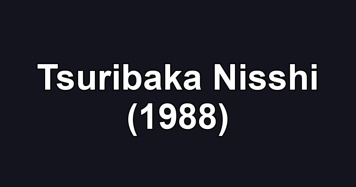 Tsuribaka Nisshi (1988)