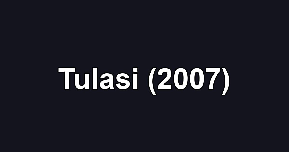 Tulasi (2007)