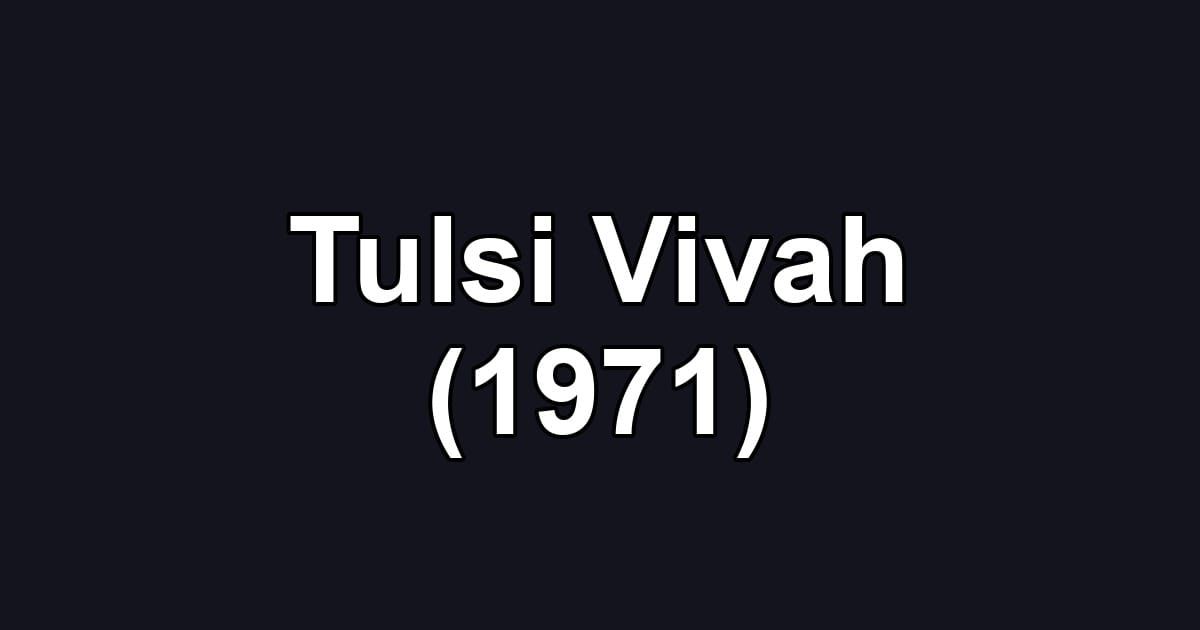 Tulsi Vivah (1971)