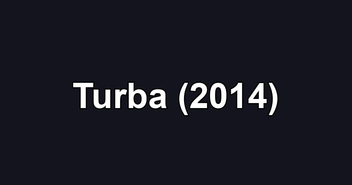 Turba (2014)