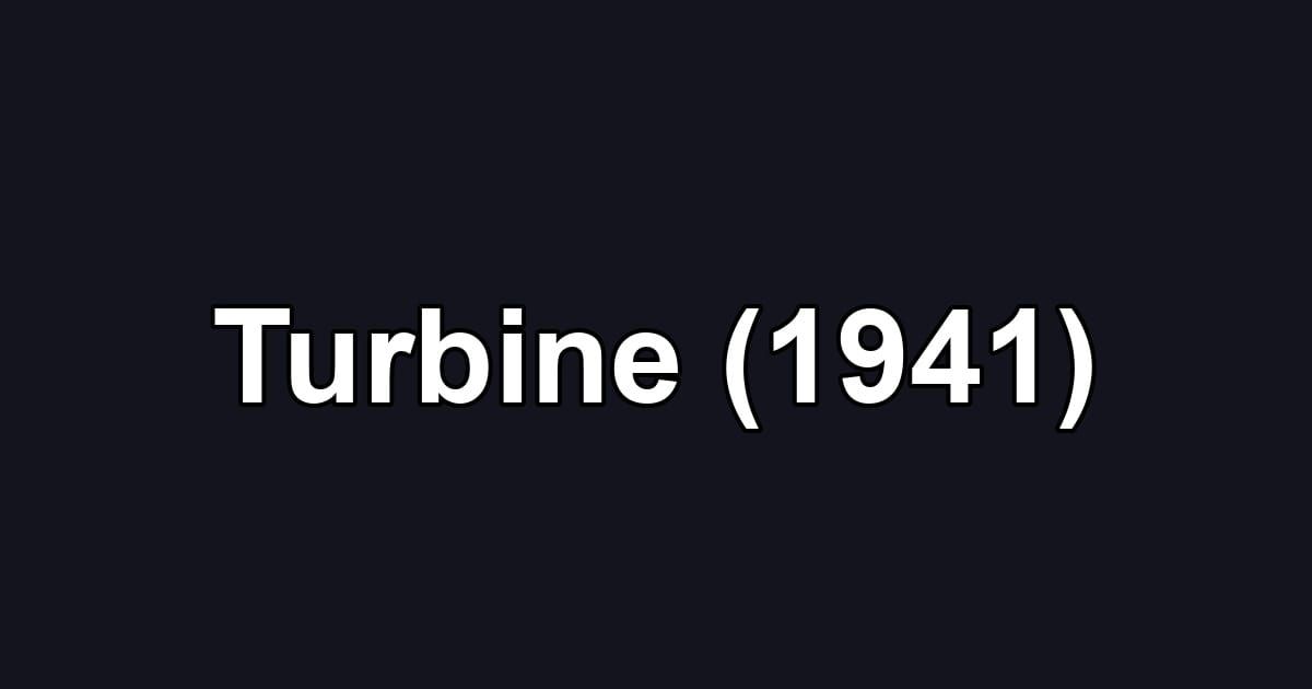 Turbine (1941)