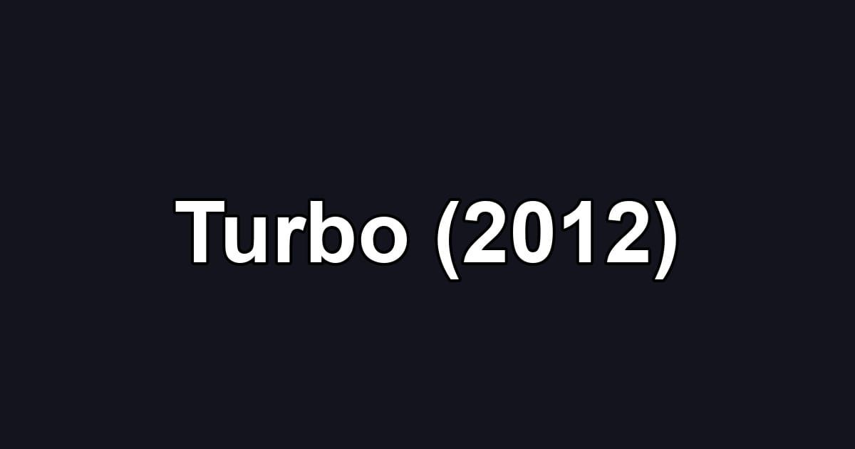 Turbo (2012)