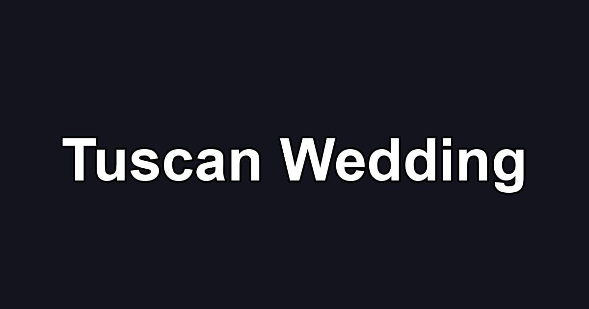 Tuscan Wedding