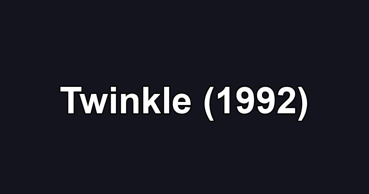Twinkle (1992)
