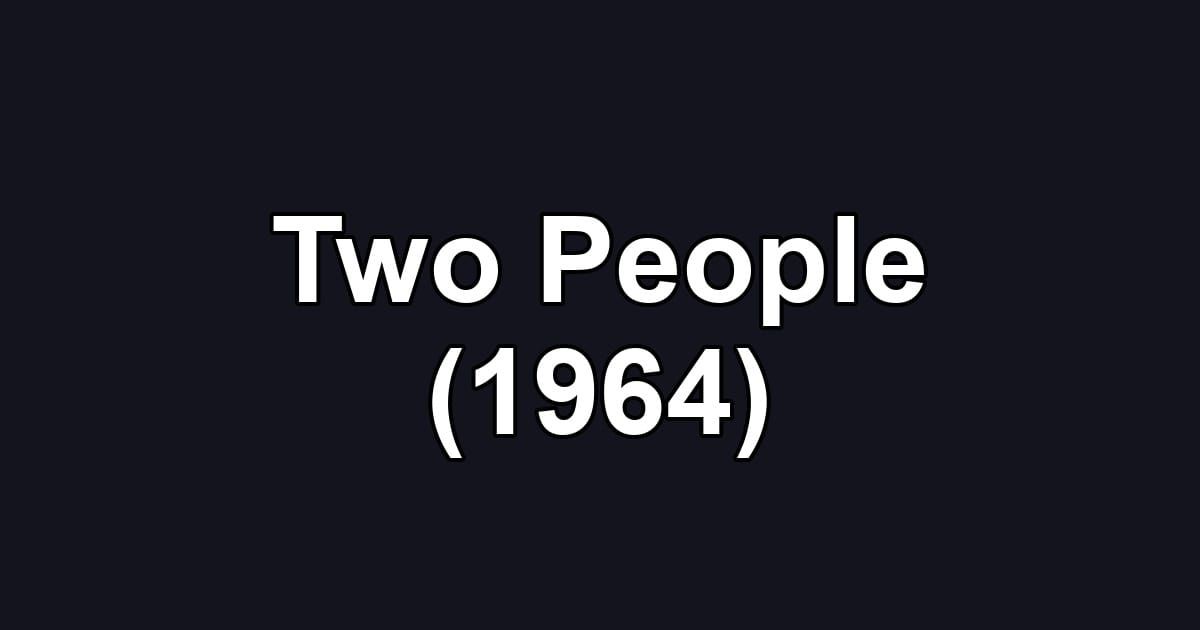 Two People (1964)