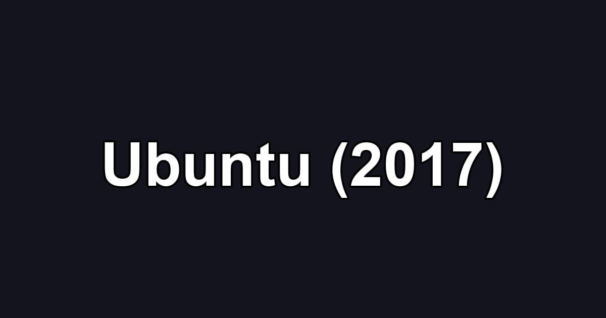 Ubuntu (2017)