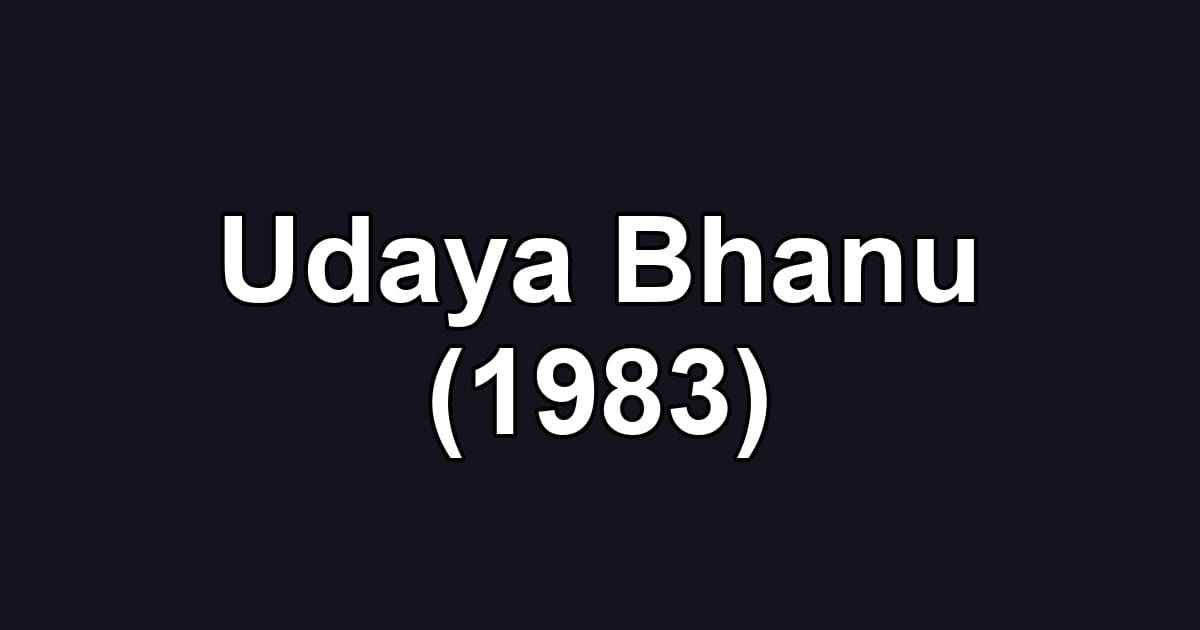 Udaya Bhanu (1983)