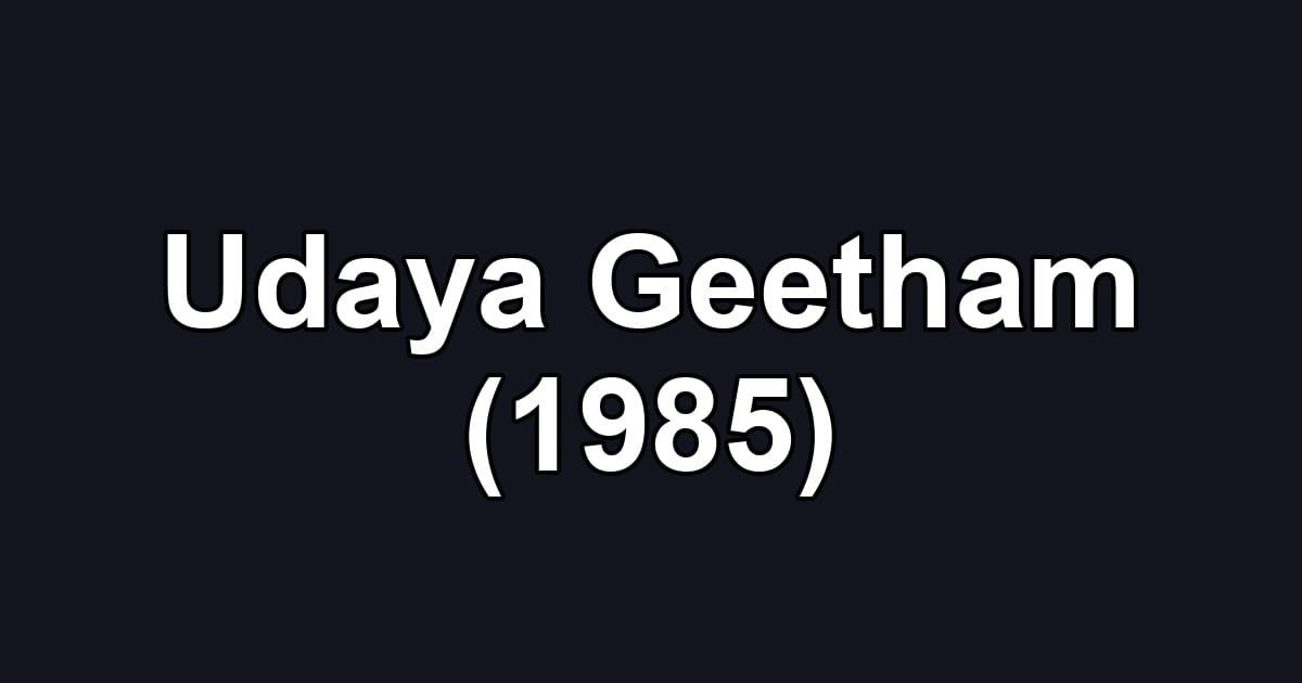 Udaya Geetham (1985)
