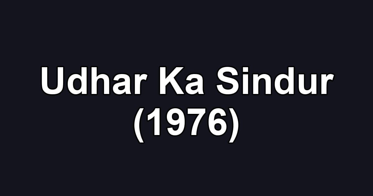 Udhar Ka Sindur (1976)
