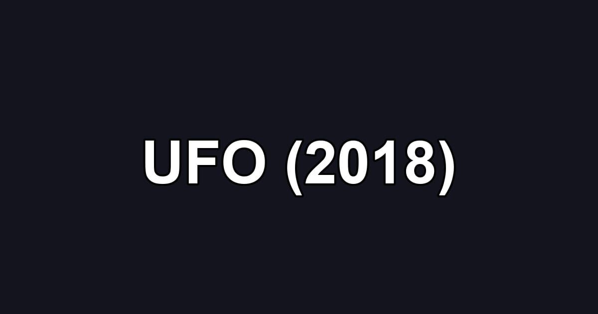 UFO (2018)