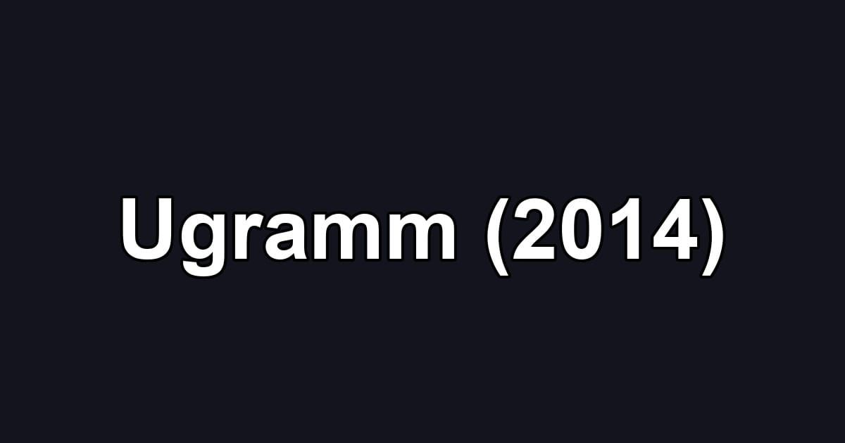 Ugramm (2014)