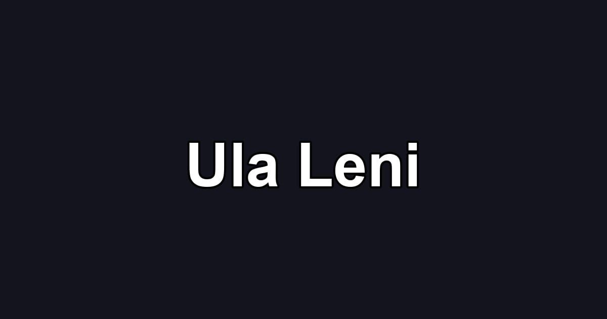 Ula Leni