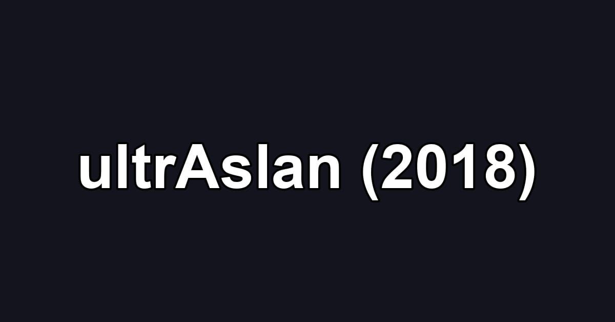 ultrAslan (2018)