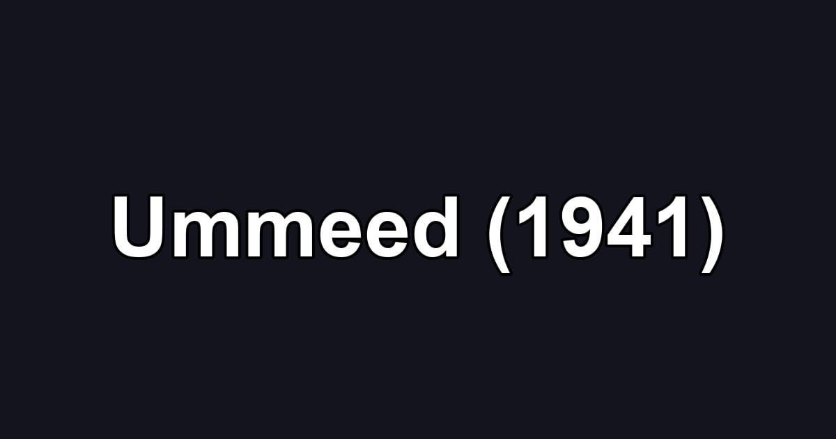Ummeed (1941)