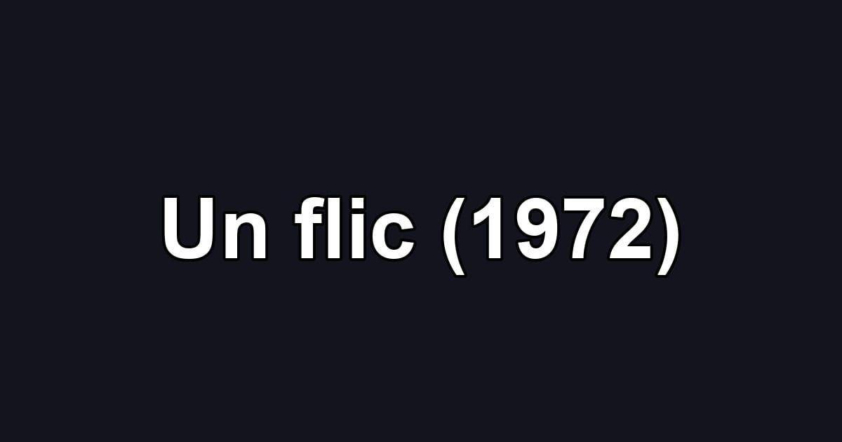 Un flic (1972)