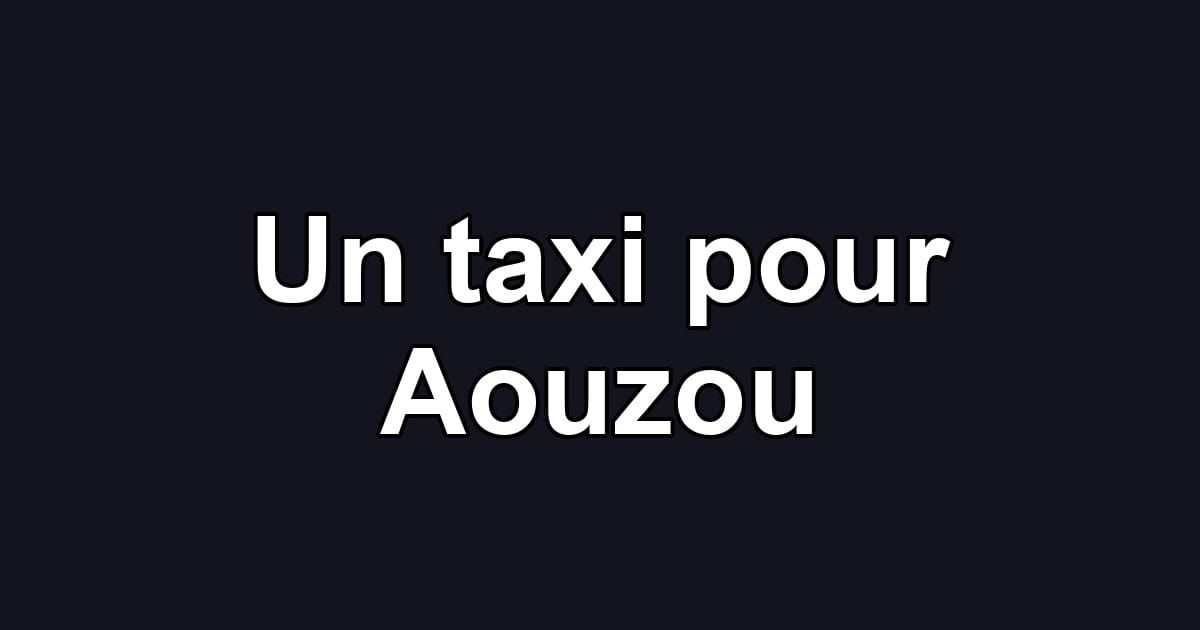 Un taxi pour Aouzou