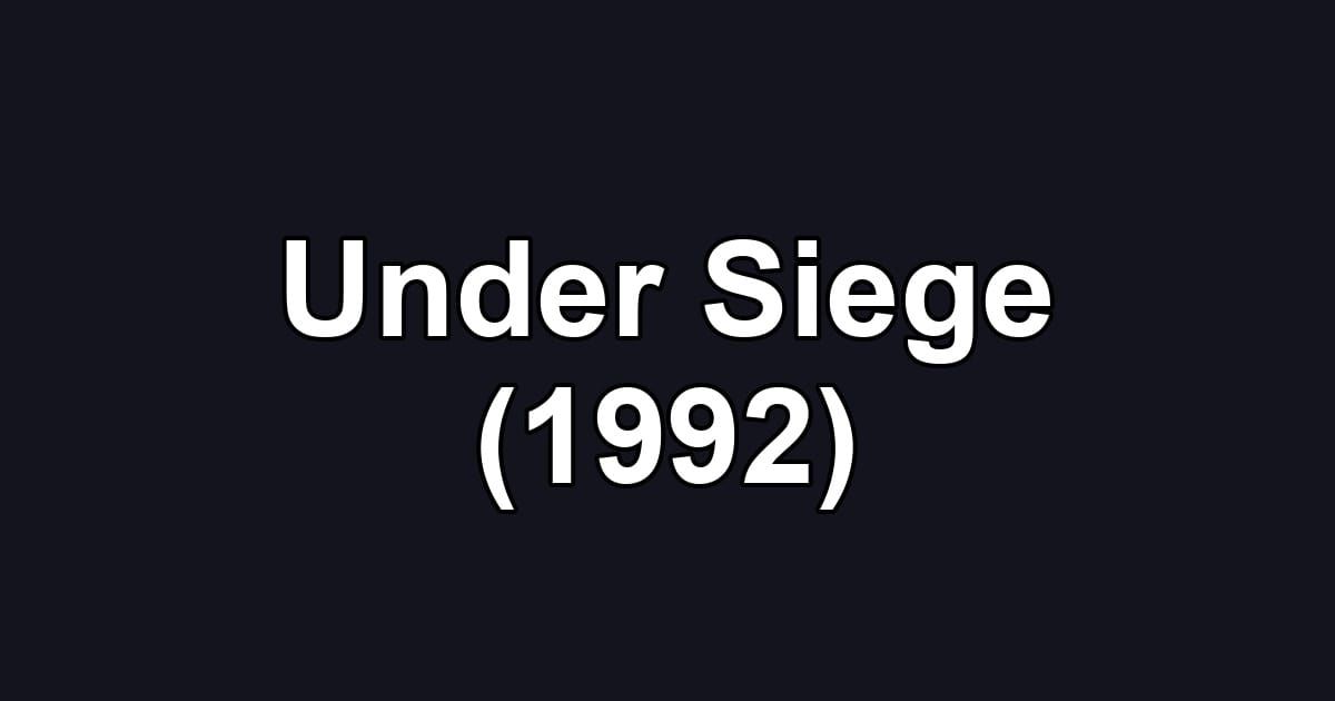 Under Siege (1992)