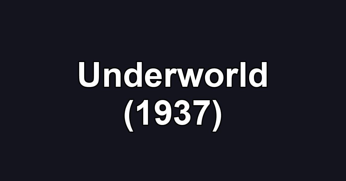 Underworld (1937)