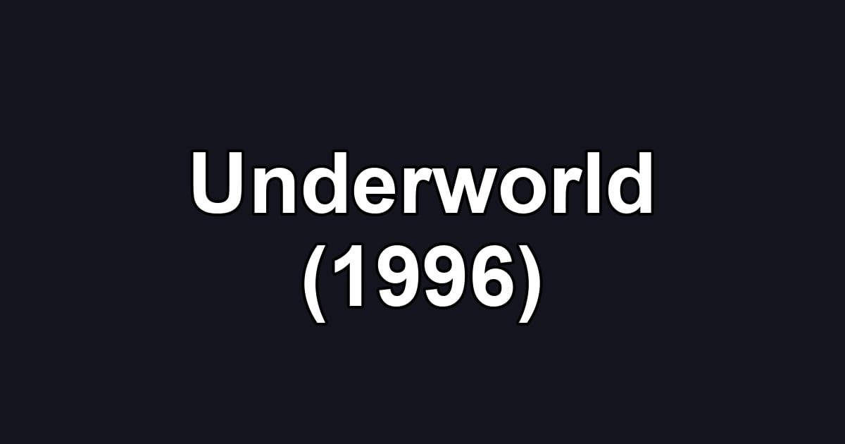 Underworld (1996)