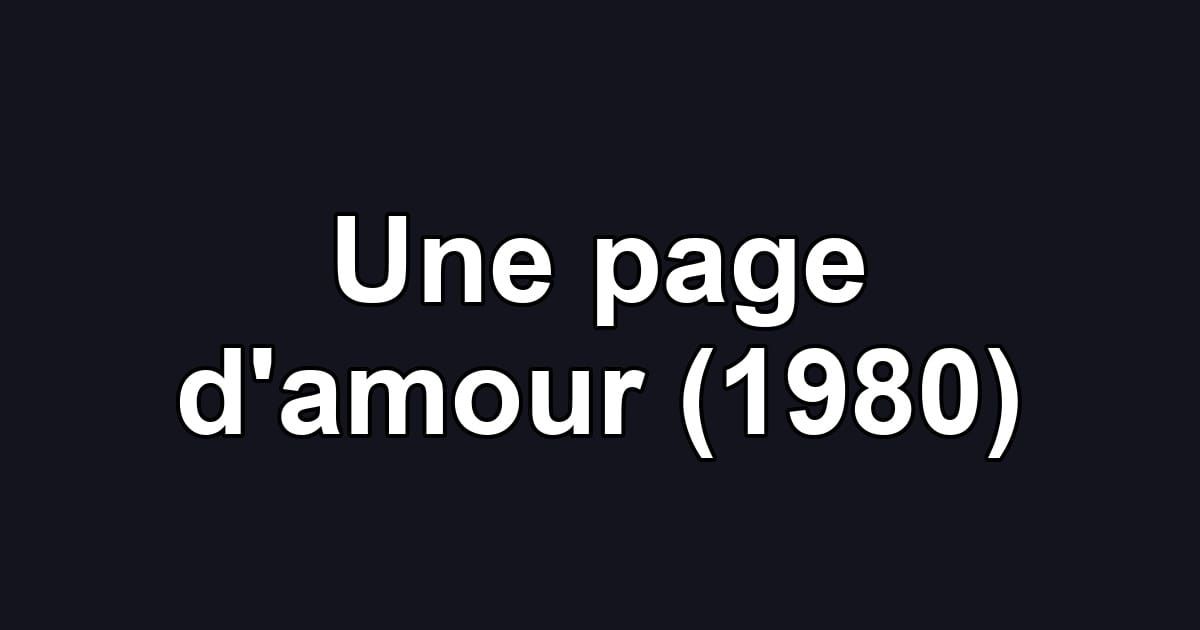 Une page d'amour (1980)