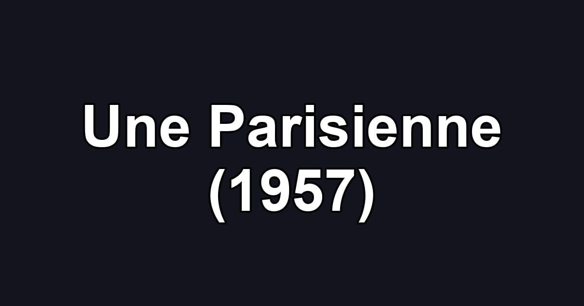 Une Parisienne (1957)