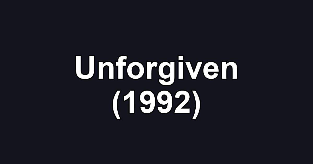Unforgiven (1992)