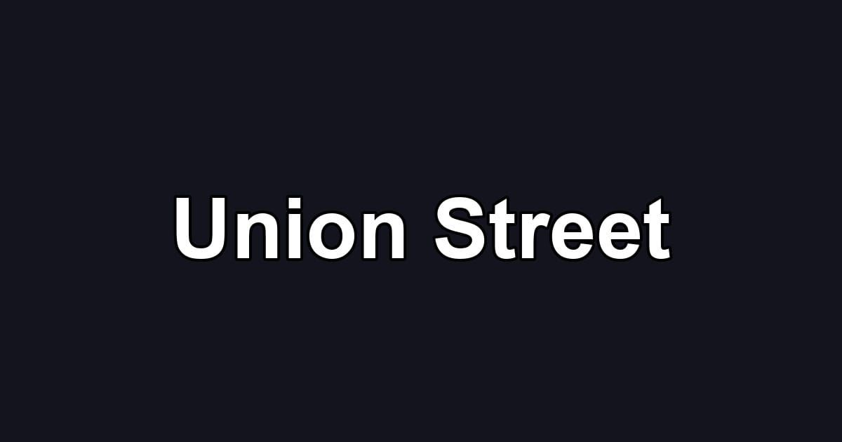 Union Street