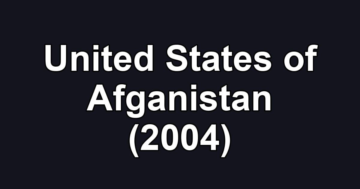 United States of Afganistan (2004)
