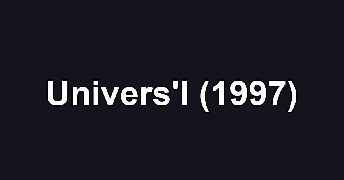 Univers'l (1997)