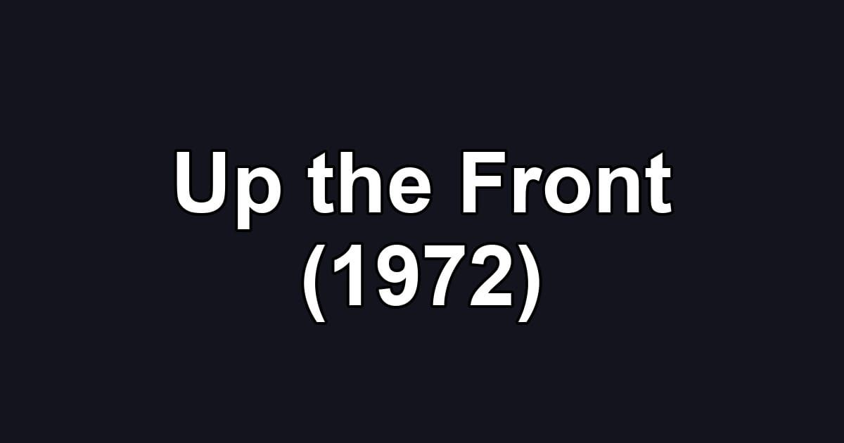 Up the Front (1972)